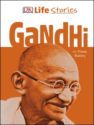 cover image of DK Life Stories Gandhi